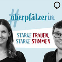 Podcast Oberpfälzerin